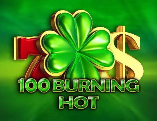 100 Burning Hot Slot — free demo screenshot