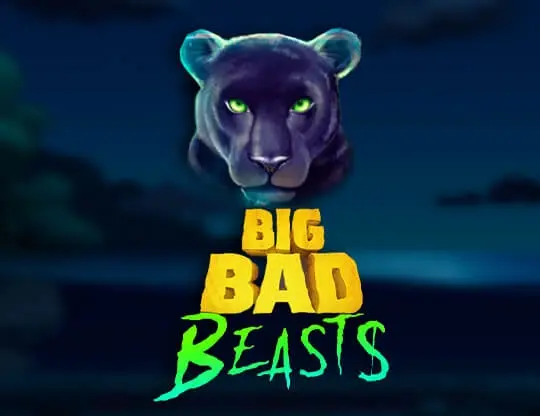 Big Bad Beasts Slot — free demo screenshot