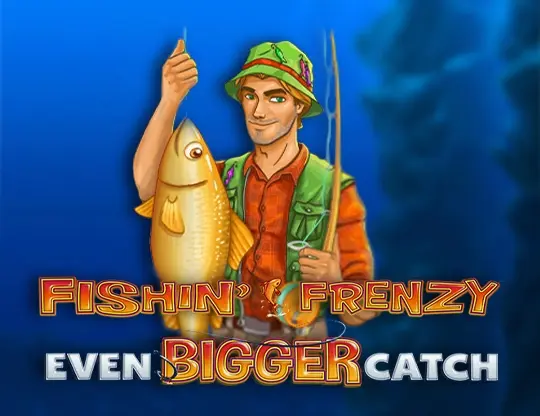 Fishin’ Frenzy Even Bigger Catch Slot — free demo screenshot