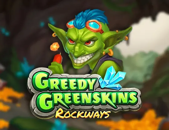 Greedy Greenskins Rockways Slot — free demo screenshot