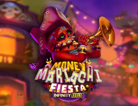 Money Mariachi Fiesta Infinity Reels Slot — free demo screenshot
