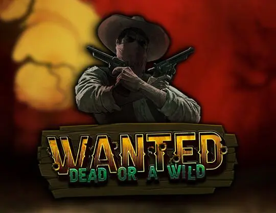 Wanted Dead or a Wild Slot — free demo screenshot