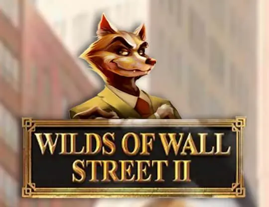 Wild of the Wall Street II Slot — free demo screenshot